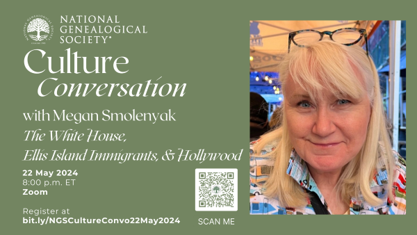 Join Genealogical Adventurer and Storyteller Megan Smolenyak for a Culture Conversation